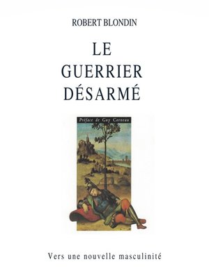 cover image of Le guerrier désarmé